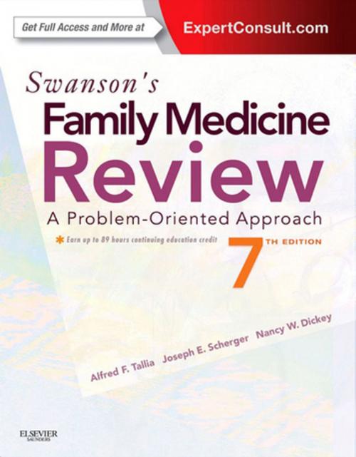 Cover of the book Swanson's Family Medicine Review by Alfred F. Tallia, Joseph E. Scherger, Nancy Dickey, Elsevier Health Sciences