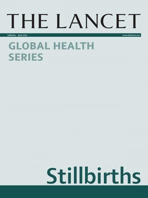 Cover of the book The Lancet: Stillbirths by The Lancet, Elsevier Health Sciences