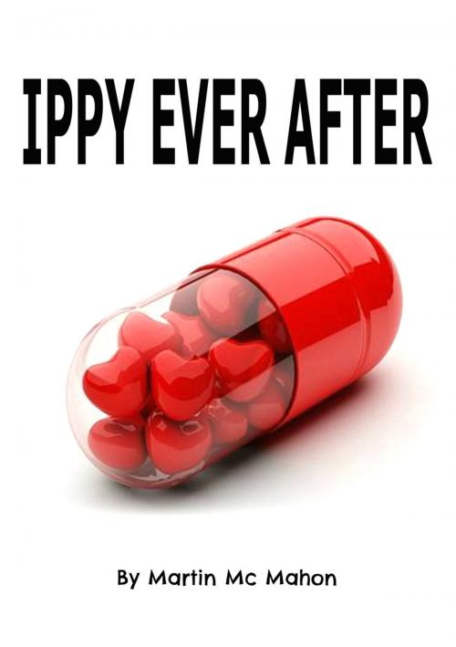 Cover of the book Ippi Ever After by Martin McMahon, eBookIt.com