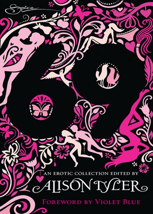 Cover of the book 69 by Alison Tyler, Spice