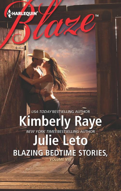 Cover of the book Blazing Bedtime Stories, Volume VIII by Kimberly Raye, Julie Leto, Harlequin