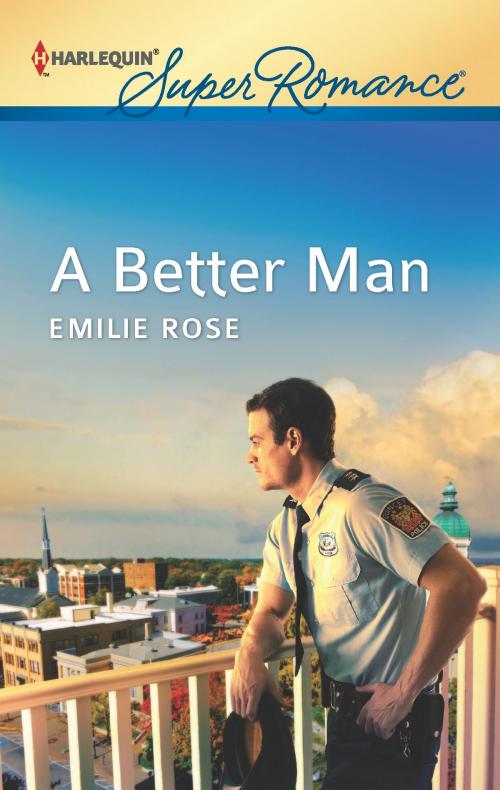 Cover of the book A Better Man by Emilie Rose, Harlequin