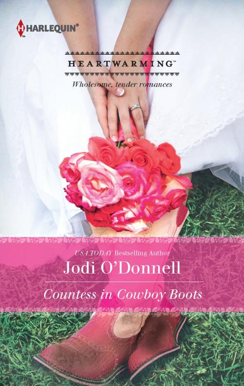 Cover of the book Countess in Cowboy Boots by Jodi O'Donnell, Harlequin