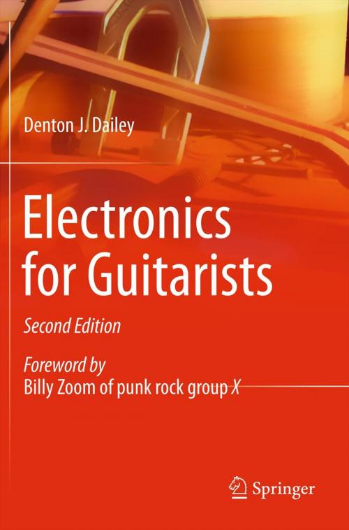 Cover of the book Electronics for Guitarists by Denton J. Dailey, Springer New York