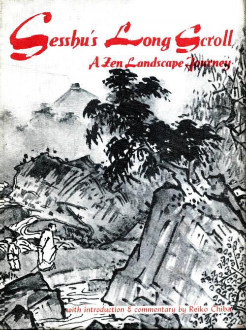 Cover of the book Sesshu's Long Scroll by Reiko Chiba, Tuttle Publishing