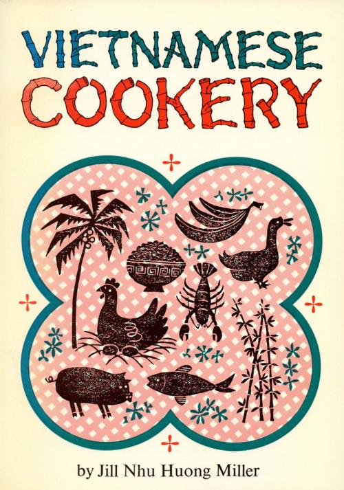 Cover of the book Vietnamese Cookery by Jill Nhu Nuong Miller, Tuttle Publishing