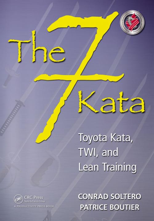 Cover of the book The 7 Kata by Patrice Boutier, Conrad Soltero, CRC Press