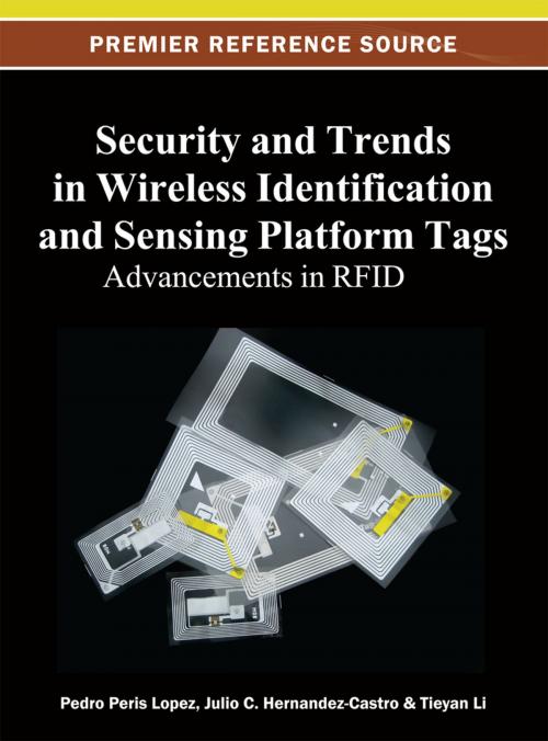 Cover of the book Security and Trends in Wireless Identification and Sensing Platform Tags by , IGI Global