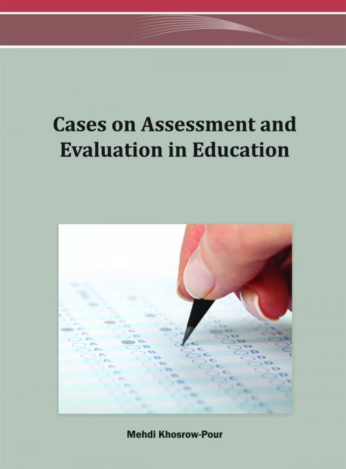 Cover of the book Cases on Assessment and Evaluation in Education by , IGI Global
