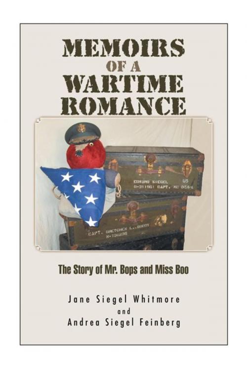 Cover of the book Memoirs of a Wartime Romance by Jane Siegel Whitmore, Trafford Publishing