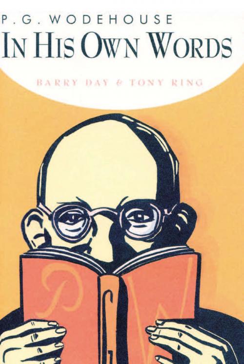 Cover of the book P.G. Wodehouse in His Own Words by Barry Day, ABRAMS
