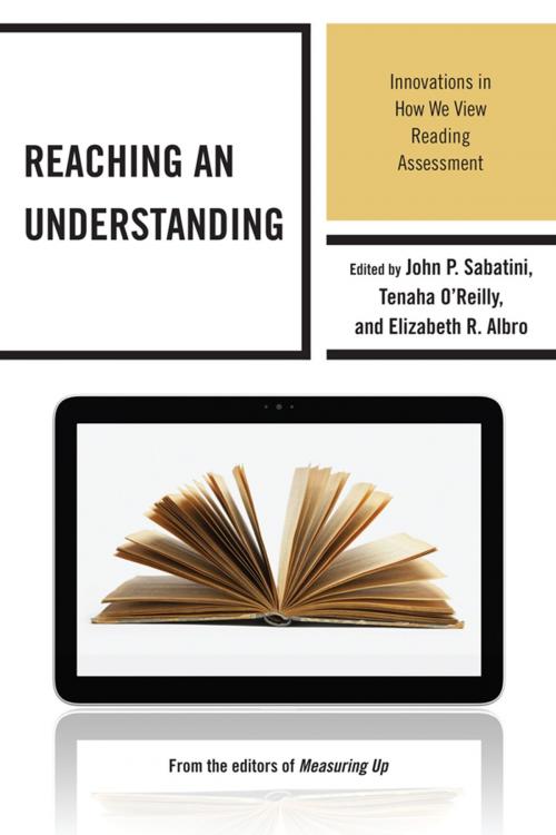 Cover of the book Reaching an Understanding by John Sabatini, Elizabeth Albro, Tenaha O'Reilly, R&L Education