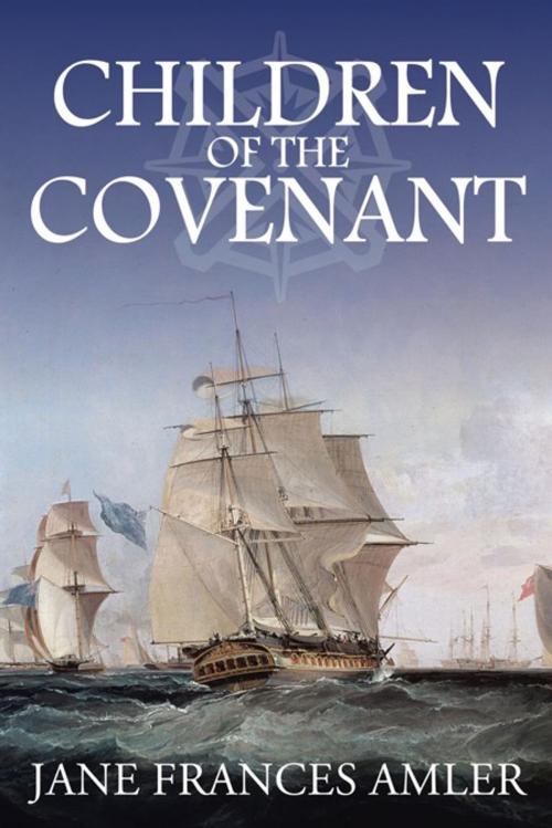 Cover of the book Children of the Covenant by Jane Frances Amler, iUniverse