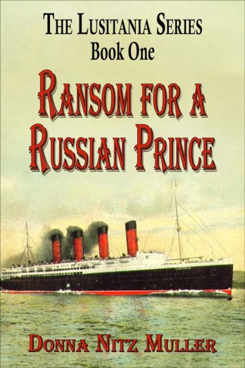 Cover of the book Ransom for a Russian Prince by Donna Nitz Muller, Donna Nitz Muller