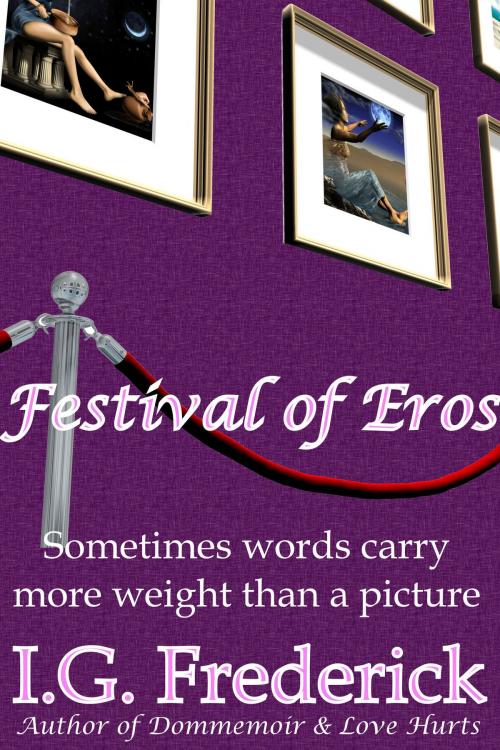 Cover of the book Festival of Eros by I.G. Frederick, Pussy Cat Press LLC