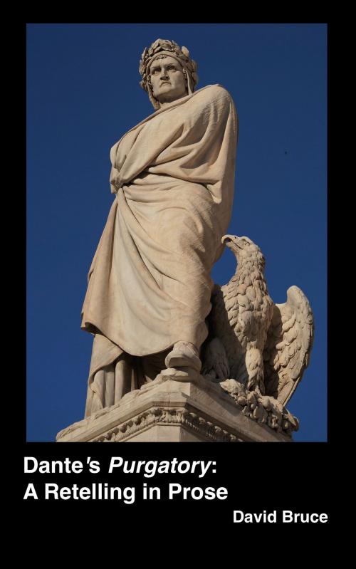 Cover of the book Dante's "Purgatory": A Retelling in Prose by David Bruce, David Bruce