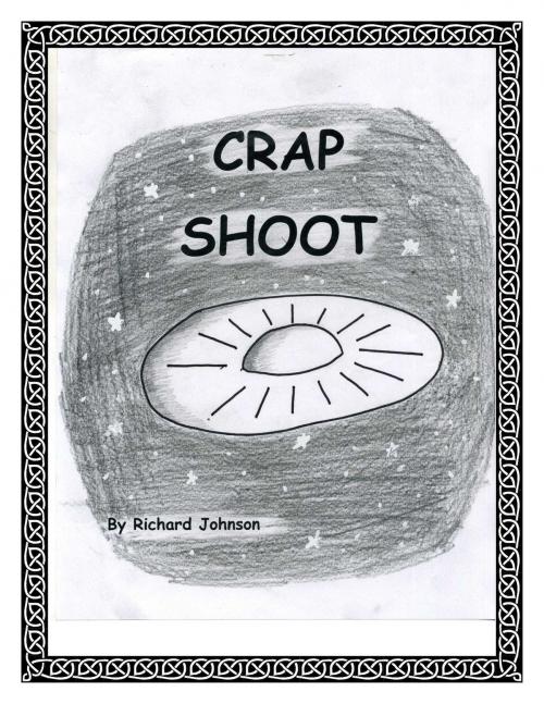 Cover of the book Crap Shoot by Richard Johnson, Richard Johnson
