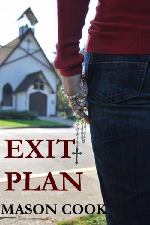 Cover of the book Exit Plan by Mason Cook, Mason Cook