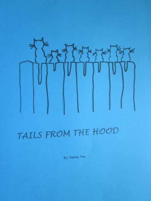 Cover of the book Tails From the 'Hood by Debby Feo, Debby Feo