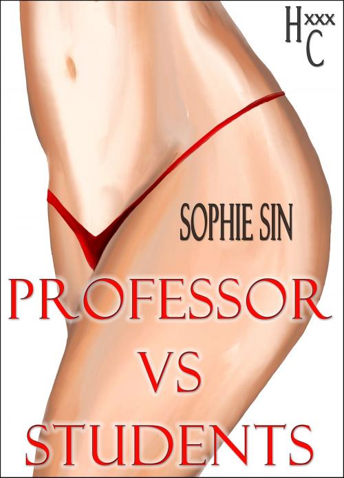 Cover of the book Professor vs Students by Sophie Sin, Lunatic Ink Publishing