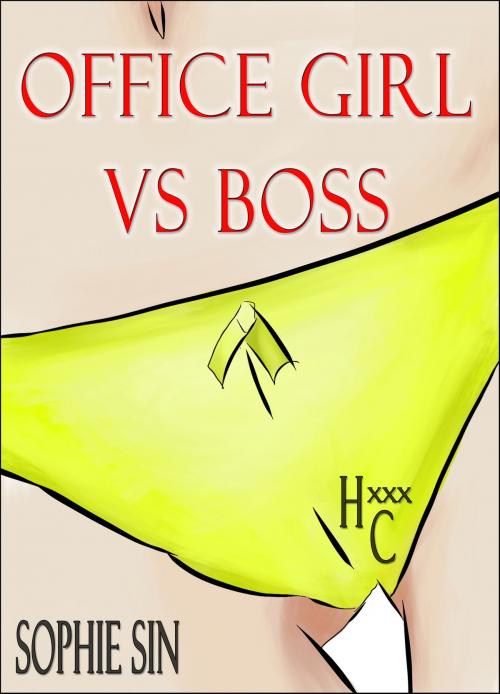 Cover of the book Office Girl VS Boss by Sophie Sin, Lunatic Ink Publishing