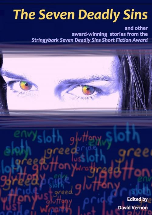 Cover of the book The Seven Deadly Sins by David Vernon, David Vernon