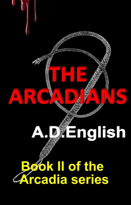 Cover of the book The Arcadians by A.D. English, A.D. English