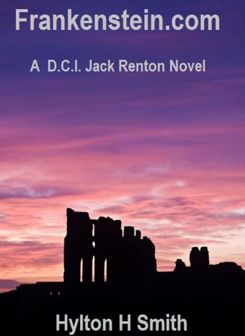 Cover of the book Frankenstein.com by Hylton Smith, Hylton Smith