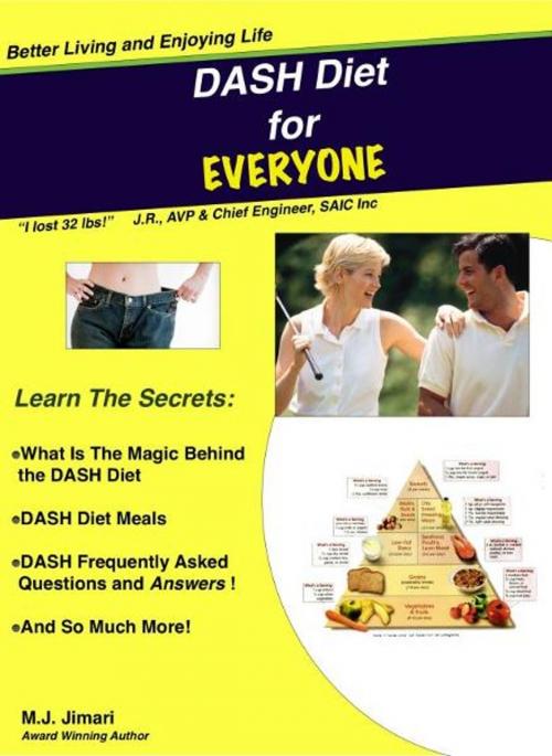 Cover of the book DASH Diet For Everyone by Kiakay Alexander, Kiakay Alexander