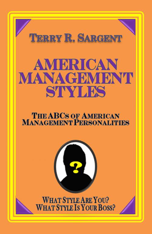 Cover of the book American Management Styles by Terry Sargent, Terry Sargent