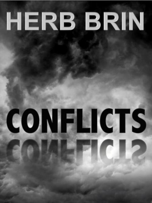 Cover of the book Conflicts by Herb Brin, Herb Brin