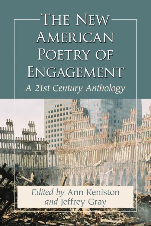 Cover of the book The New American Poetry of Engagement by , McFarland & Company, Inc., Publishers