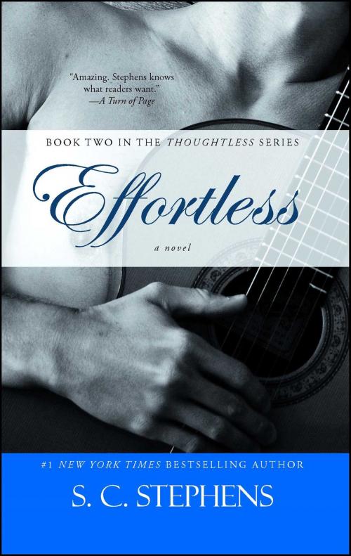 Cover of the book Effortless by S.C. Stephens, Gallery Books
