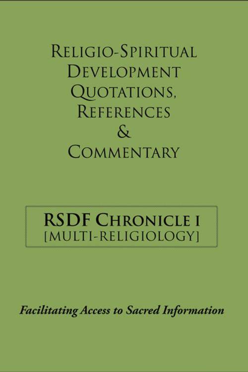 Cover of the book Rsdf Chronicle I by Religio-Spiritual Development Foundation, Xlibris UK
