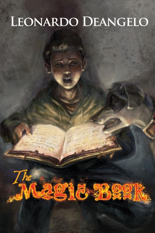 Cover of the book The Magic Book by Leonardo Deangelo, AuthorHouse UK