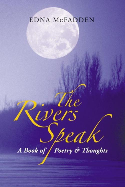 Cover of the book The Rivers Speak by Edna McFadden, AuthorHouse