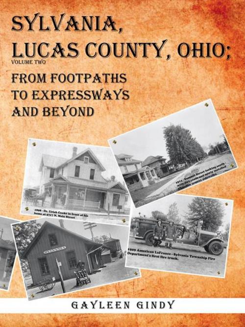 Cover of the book Sylvania, Lucas County, Ohio by Gayleen Gindy, AuthorHouse