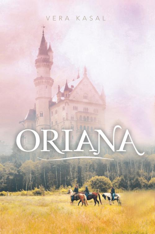 Cover of the book Oriana by Vera Kasal, Xlibris AU