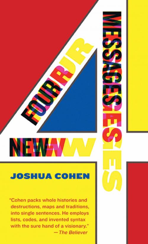 Cover of the book Four New Messages by Joshua Cohen, Graywolf Press
