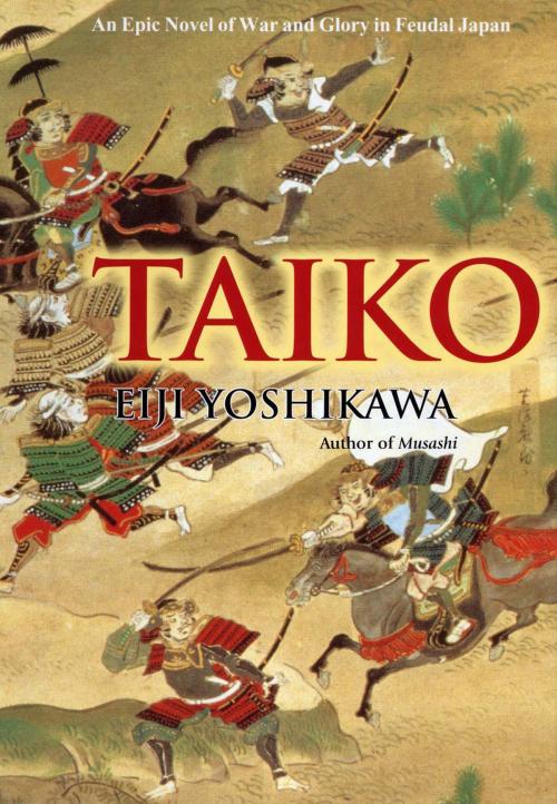 Cover of the book Taiko by Eiji Yoshikawa, Kodansha USA