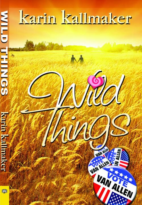 Cover of the book Wild Things by Karin Kallmaker, Bella Books