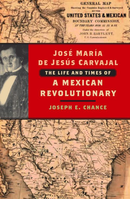 Cover of the book José María de Jesús Carvajal by Joseph E. Chance, Trinity University Press