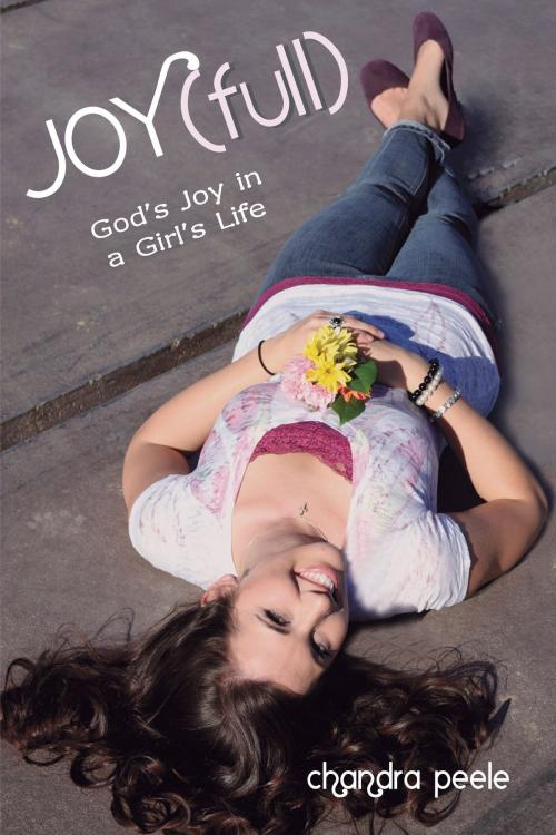 Cover of the book Joy(full) by Chandra Peele, New Hope Publishers