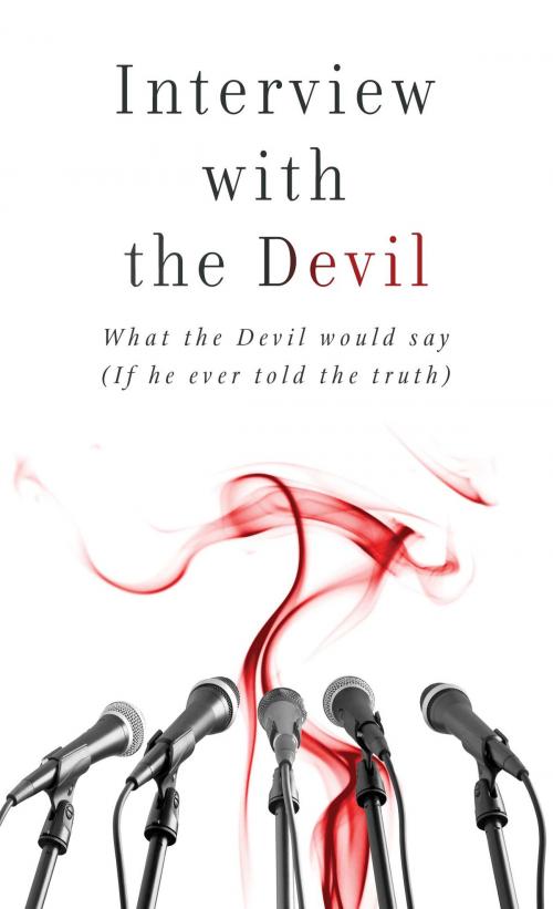 Cover of the book Interview with the Devil by Russell Wight, Barbour Publishing, Inc.