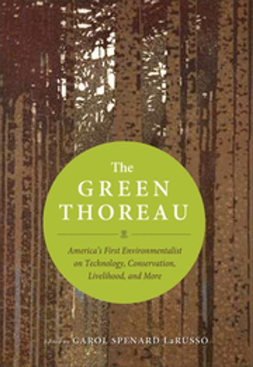 Cover of the book The Green Thoreau by Carol Spenard LaRusso, New World Library