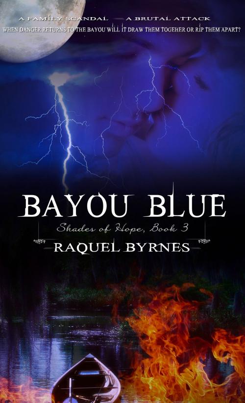 Cover of the book Bayou Blue by Raquel Byrnes, Pelican Book Group