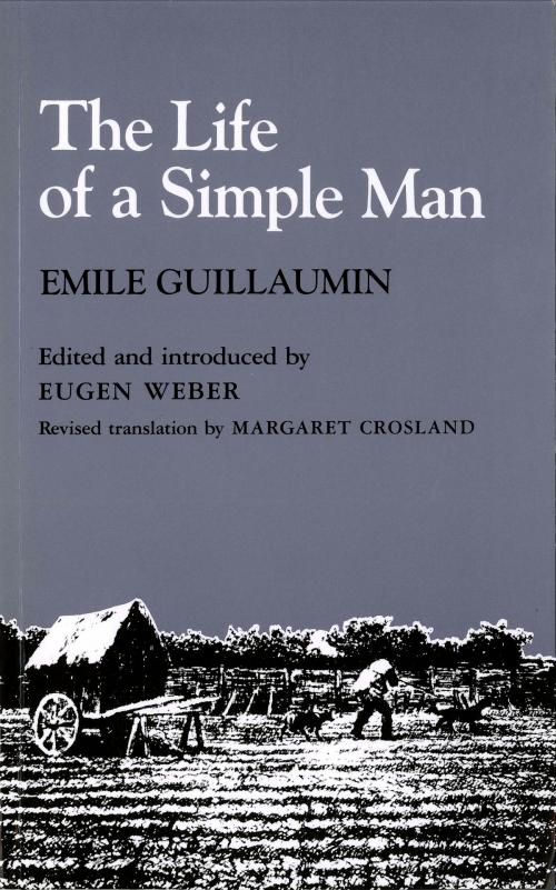 Cover of the book The Life of a Simple Man by Emile Guillaumin, University Press of New England