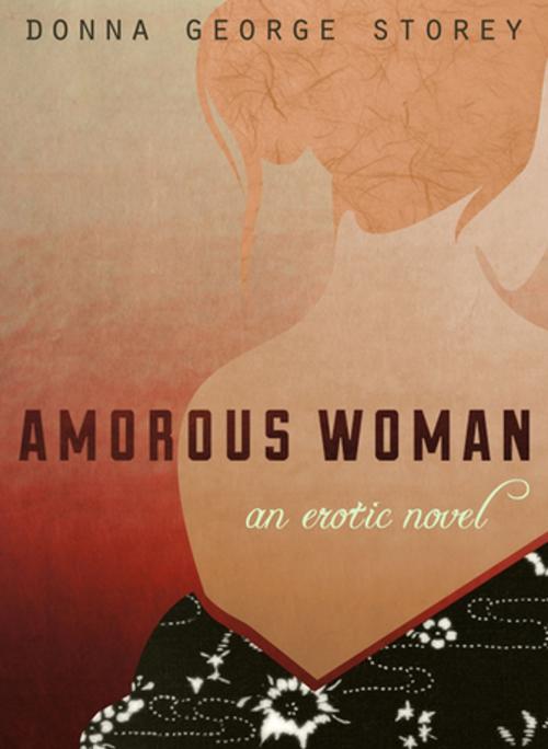 Cover of the book Amorous Woman by Donna George Storey, Stone Bridge Press