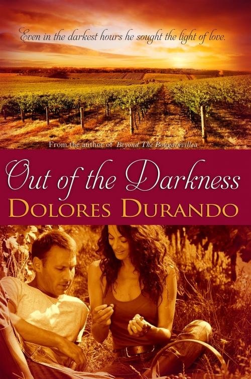 Cover of the book Out of the Darkness by Dolores Durando, BelleBooks Inc.