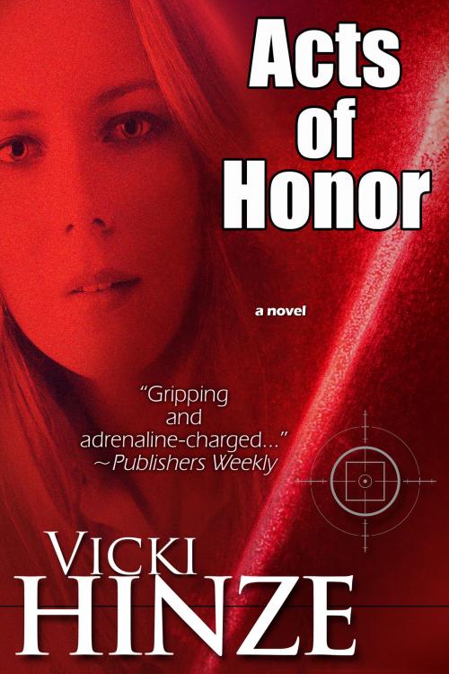Cover of the book Acts of Honor by Vicki Hinze, BelleBooks Inc.